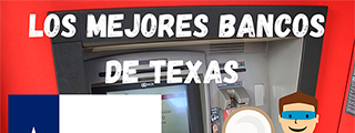Los mejores bancos de Texas