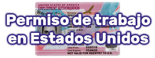 Cómo obtener un permiso o visa de trabajo en Estados Unidos