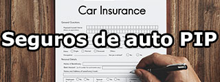 ¿Qué son los seguros de auto PIP, sin culpa o "no-fault"?