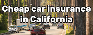 Cheap car insurance in California in 2023