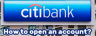 How to open an account at Citibank?