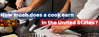 How much does a chef or cook earn in the United States?