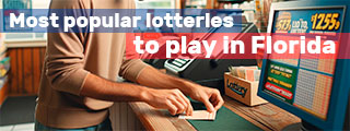 Most popular lotteries you can play in Florida