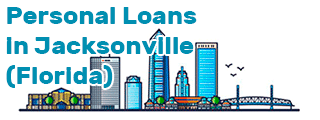 Personal Loans in Jacksonville (Florida)