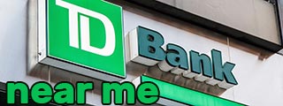 TD Bank branch near me and open hours