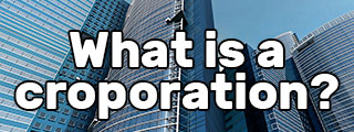 What is a corporation in the United States?